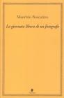 La giornata libera di un fotografo