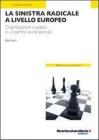 La Sinistra radicale a livello europeo. eBook