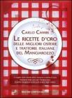 Le ricette doro delle migliori osterie e trattorie italiane del Mangiarozzo. eBook