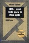 1992: i primi cento giorni di Mani pulite