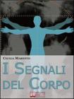 I Segnali del Corpo. eBook