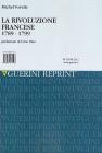 La rivoluzione francese (1789-1799)