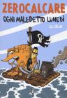 Ogni maledetto luned� su due
