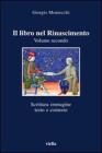 Il libro nel Rinascimento vol.2