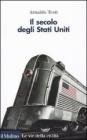 Il secolo degli Stati Uniti