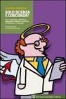 Solo scienza e coscienza? eBook