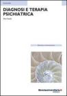 Diagnosi e terapia psichiatrica. eBook