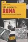 101 misteri di Roma che non saranno mai risolti. eBook