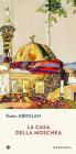 La casa della moschea. eBook