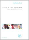 Come in uno specchio. I grandi registi del cinema