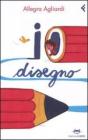 io disegno. eBook