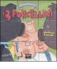 I tre porcellini. Fiabe puzzle