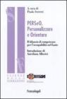 Perseo, personalizzare e orientare. Il bilancio di competenze per loccupabilit� nel Lazio. eBook