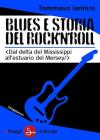 Blues e storia del rocknroll. eBook
