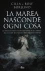 La marea nasconde ogni cosa