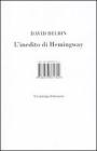 L' inedito di Hemingway