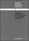 L' indagine metodologica in economia aziendale