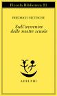 Sull'avvenire delle nostre scuole