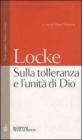 Sulla tolleranza e l'unit� di Dio. Testo inglese e latino a fronte