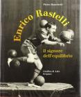 Enrico Rastelli il signore dell'equilibrio