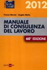 Manuale di consulenza del lavoro 2012. eBook