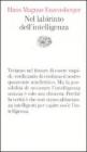 Nel labirinto dellintelligenza. eBook