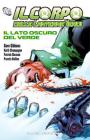 Il lato oscuro del verde. Il corpo delle lanterne verdi vol.3