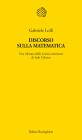 Discorso sulla matematica. Una rilettura delle Lezioni americane di Italo Calvino