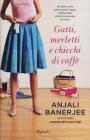 Gatti, merletti e chicchi di caffe? eBook