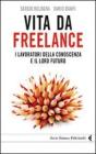 Vita da freelance. eBook