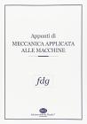Appunti di meccanica applicata alle macchine