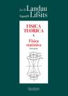 Fisica teorica vol.5.1
