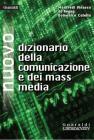 Nuovo dizionario della comunicazione e dei mass media. eBook