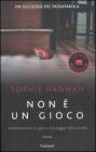 Non � un gioco