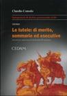 Le tutele: sommarie ed esecutive