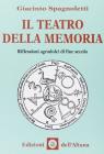 Il teatro della memoria. Riflessioni agrodolci di fine secolo