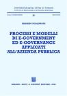 Processi e modelli di e-government ed e-governance applicati all'azienda pubblica