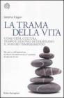 La trama della vita. eBook