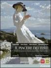 Il piacere dei testi. Con espansione online. Per le Scuole superiori vol.5