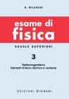 Esame di fisica vol.3