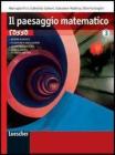 Il paesaggio matematico. Ediz. rossa. Con espansione online. Per le Scuole superiori vol.3