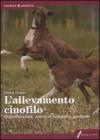 L' allevamento cinofilo. Organizzazione, criteri di selezione, gestione