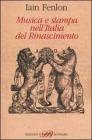 Musica e stampa nell'Italia del Rinascimento