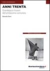 Anni Trenta. Grandezza e illusioni dellantifascismo comunista. eBook
