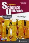 Il manuale di scienze umane. Sociologia. Con espansione online. Per le Scuole superiori