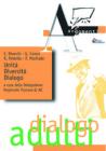 Unit�, diversit�, dialogo. A venticinque anni dalla morte di Giorgio La Pira per una rinnovata lettura teologica della storia