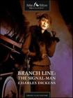 Branch Line: The SignalMan. eBook