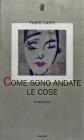 Come sono andate le cose
