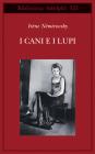 I cani e i lupi. eBook