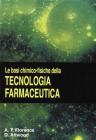 Le basi chimico-fisiche della tecnologia farmaceutica